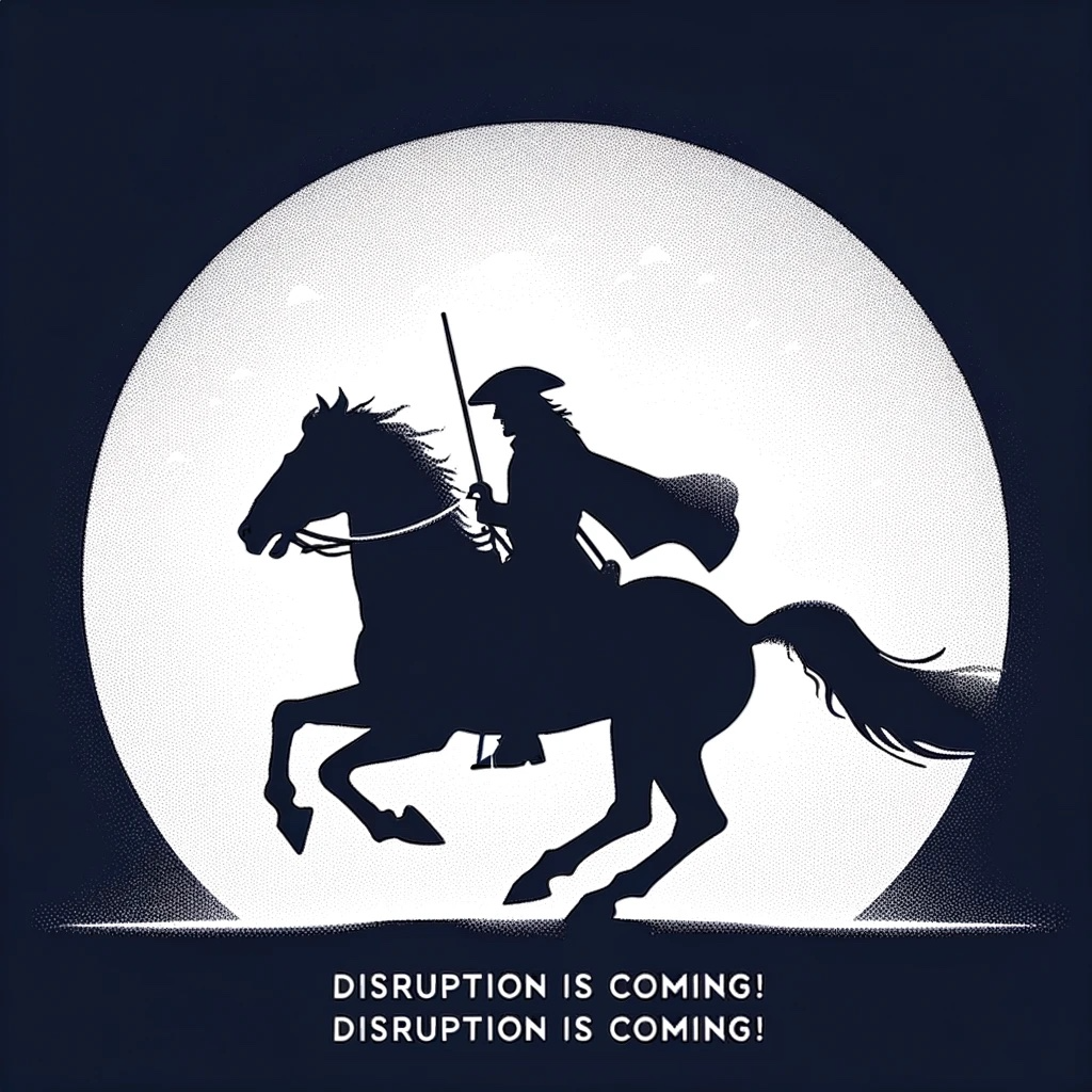 Paul Revere's silhouette is seen in front of a large full moon as he rides to warn real estate investors, 'disruption is coming!' 'disruption is coming!'.